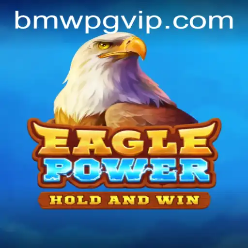 EaglePower: The Latest Gaming Sensation Sweeping the Nation