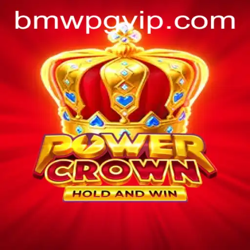 Explore the World of PowerCrown: An Enthralling Gaming Experience